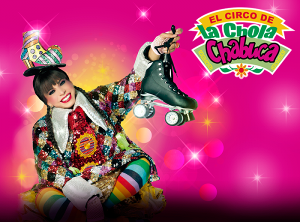¡El Circo de la Chola Chabuca! - Plaza Norte
