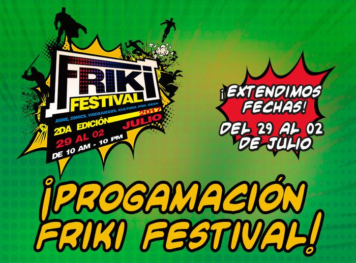 PROGRAMA FRIKI FESTIVAL - PLAZA NORTE 2017 - Plaza Norte