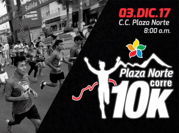 Plaza Norte corre 10K: ¡Una carrera para todos! - Plaza Norte