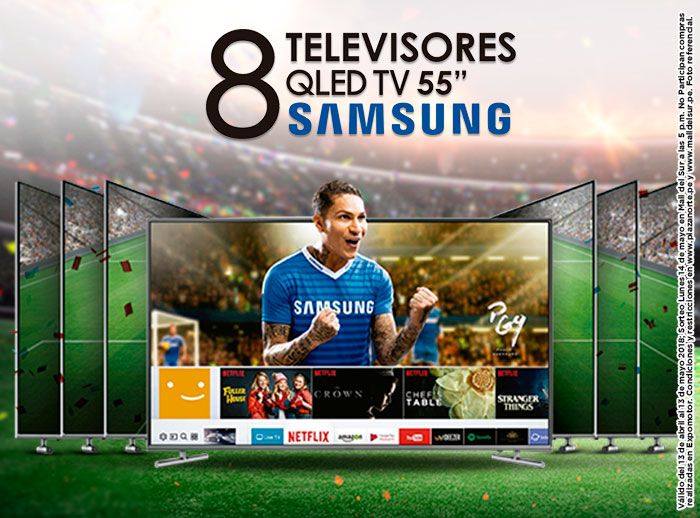 Gana 8 televisores QLED 55" Samsung - Plaza Norte