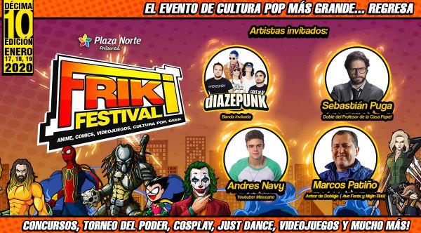Friki Festival 10ma edición  - Plaza Norte