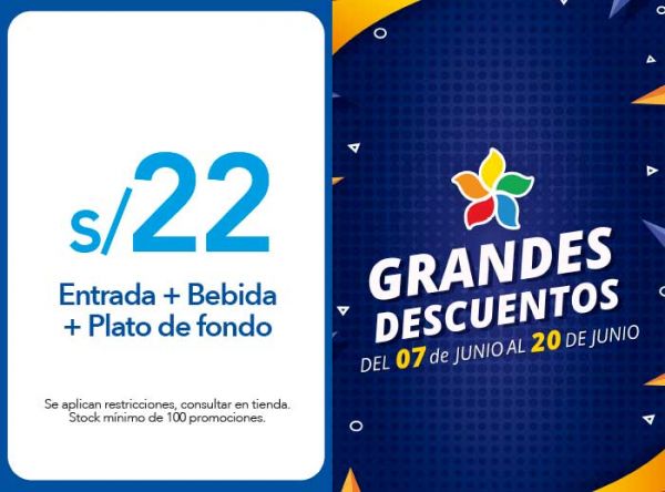 ENTRADA + BEBIDA + PLATO DE FONDO A S/22.00 - Plaza Norte