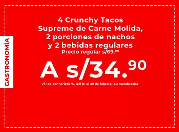  Bell para 2 a S/ 34.90 4 Crunchy Tacos Supreme de Carne Molida, 2 porciones de nachos y 2 bebidas regulares. Precio regular S/. 46.60 -  TACO BELL - Plaza Norte
