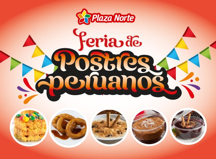 FERIA DE POSTRES PERUANOS - Plaza Norte