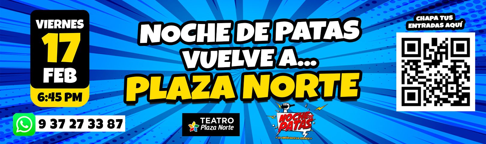 Noche de Patas - Plaza Norte